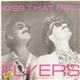The Flyers - Kiss That Girl