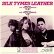 Silk Tymes Leather - Do Your Dance (Work It Out)