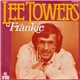 Lee Towers - Frankie