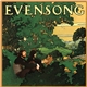Evensong - Evensong