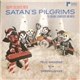 Satan's Pilgrims - Happy Holidays with Satan's Pilgrims