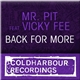Mr. Pit Featuring Vicky Fee - Back For More