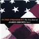 James Brown - Funky President: The Very Best Of James Brown Vol 2