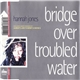 Hannah Jones - Bridge Over Troubled Water