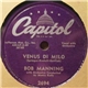 Bob Manning - Venus Di Milo / You Made Me Love You