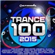 Various - Trance 100 2015