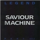 Saviour Machine - Legend Part III:I