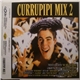 Various - Currupipi Mix 2