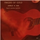 Juanillo De Alba - Fingers Of Gold