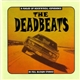 The Deadbeats - The Deadbeats