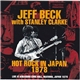 Jeff Beck With Stanley Clarke - Hot Rock In Japan 1978