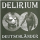 Delirium - Deutschländer