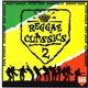 Various - Reggae Classics 2