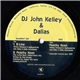 DJ John Kelley & Dallas - Peachy Keen / B-Line