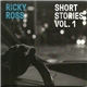 Ricky Ross - Short Stories Vol. 1