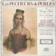 Georges Bizet - Alain Vanzo, Renée Doria, Robert Massard, Jacques Scellier - Orchestre Symphonique Et Chœurs, Direction Jesus Etcheverry - Les Pecheurs De Perles (Version Anthologique)