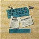 Bobby Hackett And His Orchestra / Max Kaminsky And His Jazz Band - Battle Of Jazz Volume 5