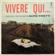 Alfio Finetti - Vivere Qui... (Canzoni Ferraresi N. 1)