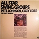 Pete Johnson, Cozy Cole - All Star Swing Groups