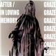 Graze - After / In Loving Memory