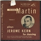 Freddy Martin - Freddy Martin Plays Jerome Kern For Dancing Volume II
