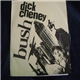 B.U.S.H. / Dick Cheney - B.U.S.H. / Dick Cheney