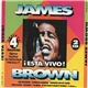 James Brown - ¡ Esta Vivo !