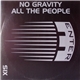 No Gravity - All The People