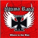 Ultima Ratio - Where Is The Man