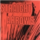 Straight Arrows - First 2 7