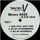Money Bazz / Cozmic Ray - New York, New York / Danger