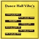 Various - Dance Hall Vibe's Vol. #1