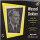 Wessel Dekker And His Mandolinata-Orchestra - Im Zigeunerlager / Parade Im Märchenland / Donauwellen / Wiener Schwalben