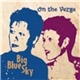 Big Blue Sky - On The Verge