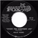 Willie Hobbs - Where The Sweetness Lies / Love 'Em And Leave 'Em