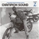 Various - Champion Sound Chapter 2 (A Selection Of Vintage And Today's Reggae)