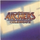 The Archers - Celebrate Live!