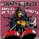 The Crazy Squeeze - Savior Of The Streets