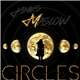 James Maslow - Circles [Hi-Res]