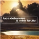 Luca Debonaire & Mike Ferullo - Release Your Mind