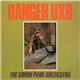 The Simon Park Orchestra - Danger UXB