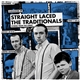 The Traditionals, Straight Laced - Stories From The Street
