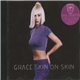 Grace - Skin On Skin