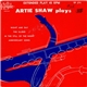 Artie Shaw - Artie Shaw Plays