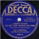 Guy Lombardo And His Royal Canadians - I Don't Want To Set The World On Fire