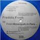 Freddie Fresh - From Minneapolis To Paris ...