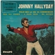 Johnny Hallyday - Pour Moi La Vie Va Commencer