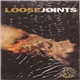 Various - Loose Joints