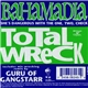 Bahamadia - Total Wreck