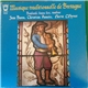 Jean Baron, Christian Anneix, Hervé L'Hyver - Musique Traditionnelle De Bretagne - Vol. 1
